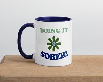 Le faire sobre sobriété Mug