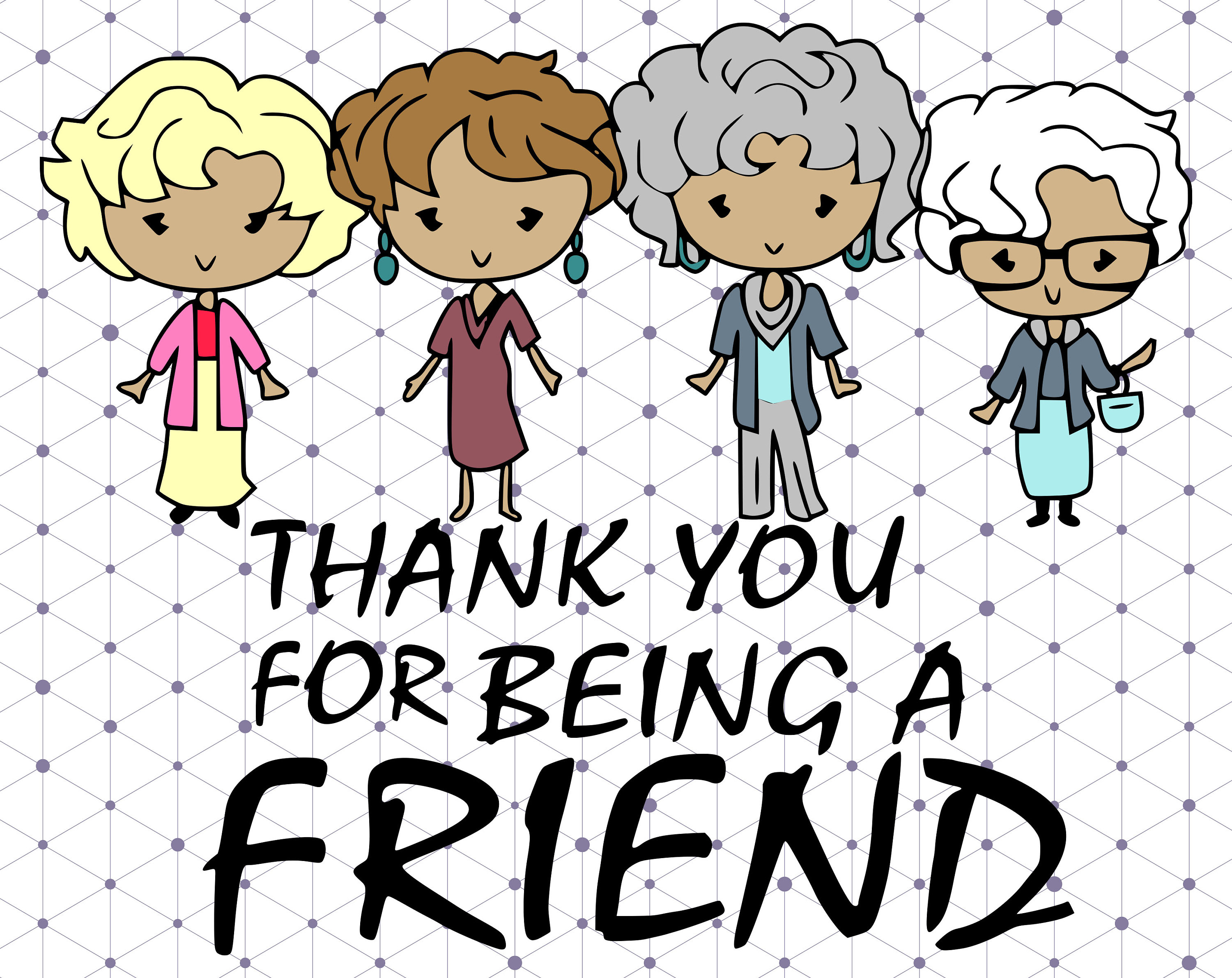 Thank you for being a friend svgdxfpng /golden girls clipart Etsy