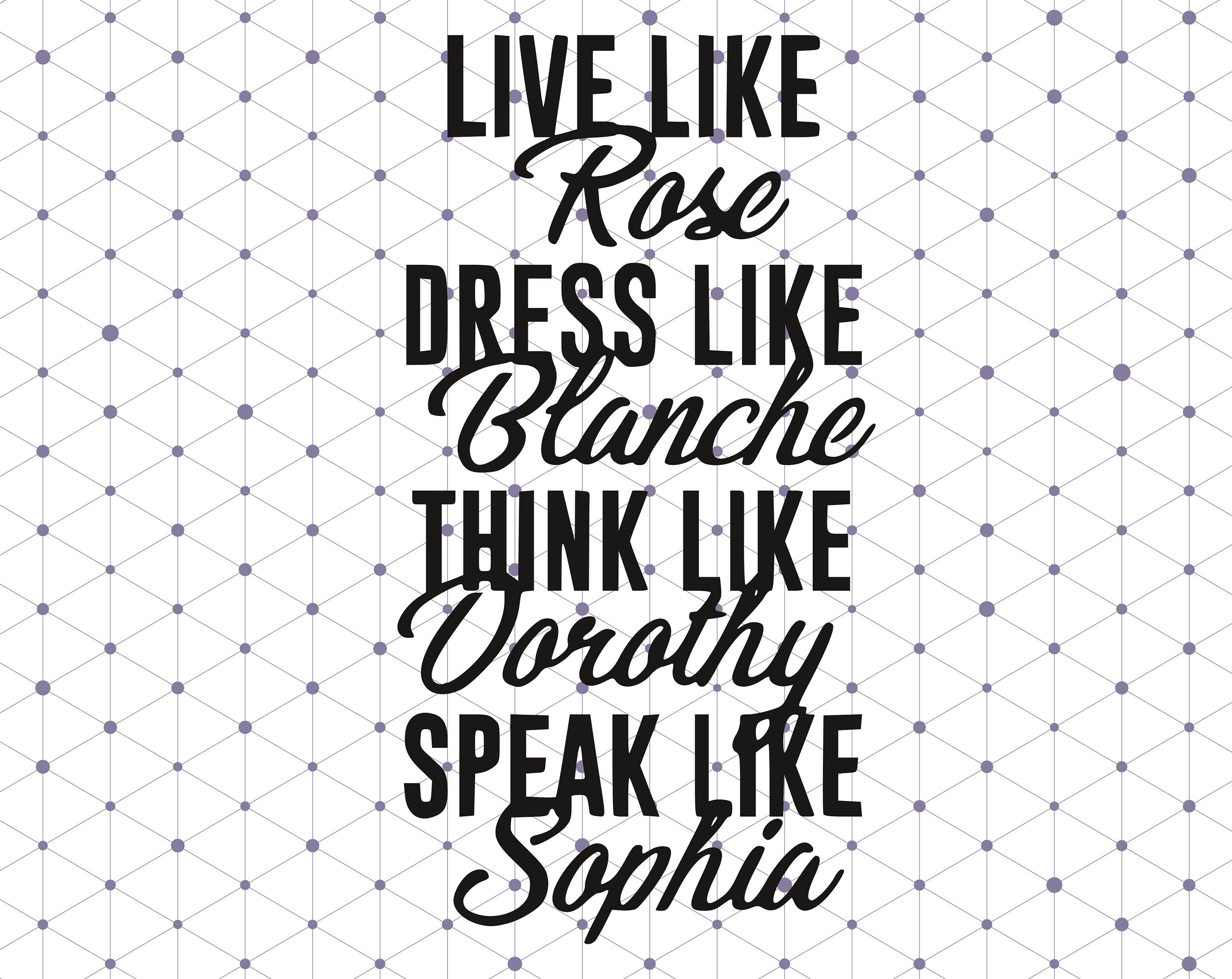 Free Free Live Like Rose Svg 827 SVG PNG EPS DXF File