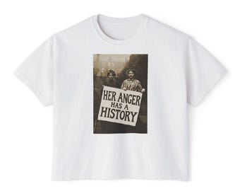 Hennes ilska har en historia Boxy T-shirt | Feministisk protest grafisk T-shirt