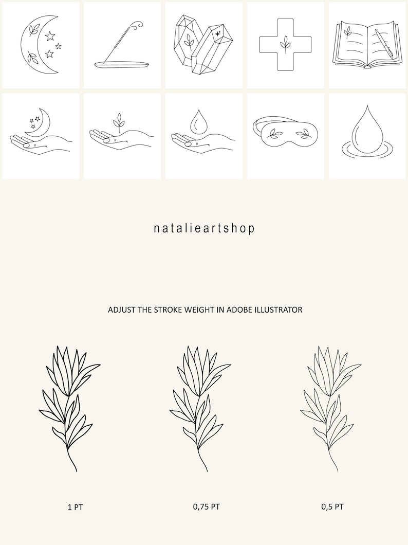K&ouml;nnte beinhalten: Ein Satz von 10 minimalistischen Line-Art-Illustrationen f&uuml;r den Einsatz in digitalen oder Druckprojekten. Die Illustrationen beinhalten einen Halbmond, eine Hand, die eine Pflanze h&auml;lt, eine Hand, die einen Wassertropfen h&auml;lt, einen Kristall, ein Buch, ein Kreuz, eine Schlafmaske, einen Wassertropfen in einem Pool, einen R&auml;ucherst&auml;bchen und eine Hand, die einen Halbmond h&auml;lt. Der Text "natalieartshop" und "ADJUST THE STROKE WEIGHT IN ADOBE ILLUSTRATOR" ist ebenfalls im Bild enthalten.