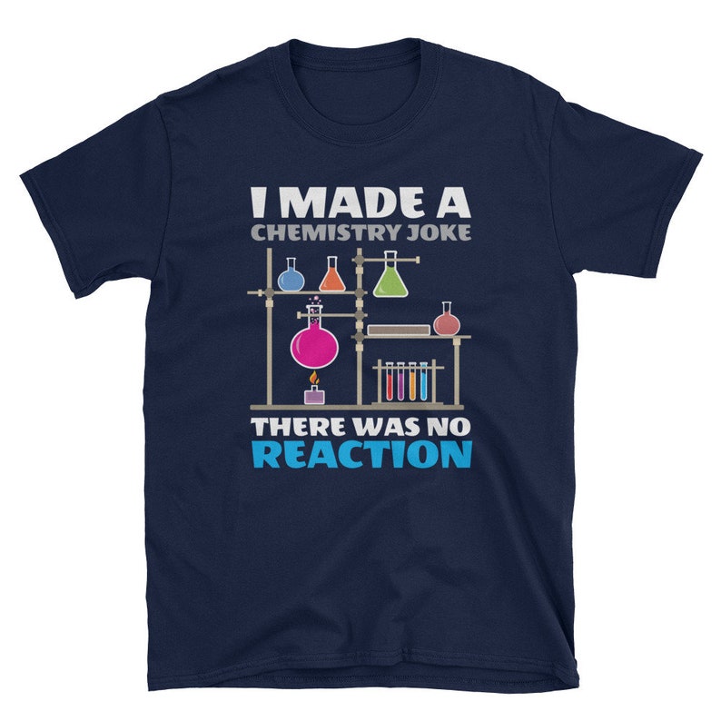 Science Shirt Chemistry Gift Geek Tshirt Chemistry Teacher Etsy