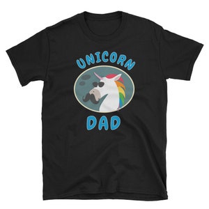 Dad Shirt, Dad Gift, Fathers Day Shirt, Daddy Shirt, Dad To Be Shirt, New Dad Shirt, Gift For Dad, Unicorn Shirt, Unicorn Gift, Unicorn Dad