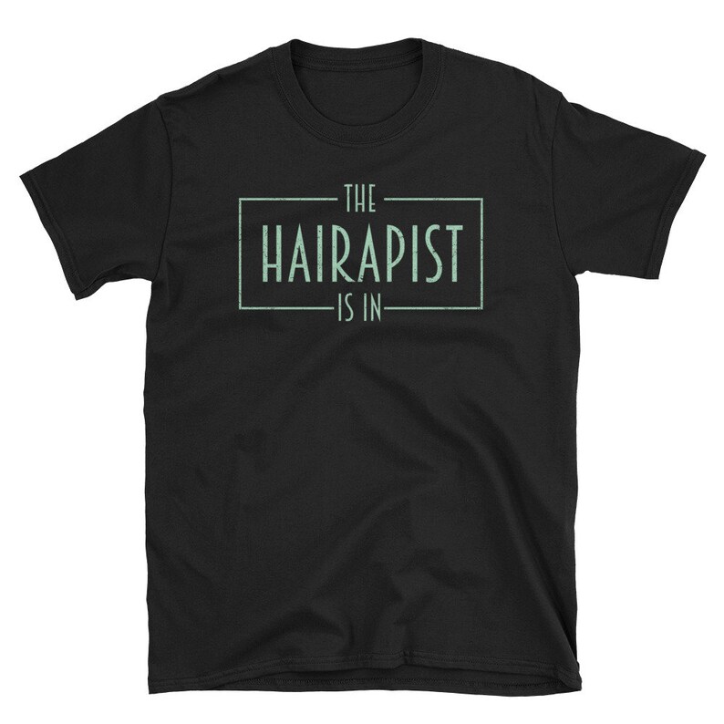 Hairstylist Shirt, Hairdresser Gift, Hairdresser, Barber Shirt, Hair Shirt, Beautician Shirt, Hairdresser Tee, The Hairapist Is In image 1