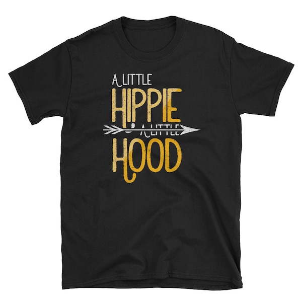 Hippie Shirt, Hippie Gift, Hippie Clothes, Hipster Shirt, Hippie Top, Hippie Costume, Hippie Tee, A Little Hippie A Little Hood