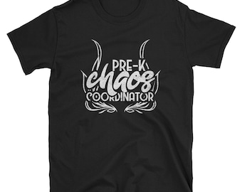 Camicia insegnante, regalo per l'insegnante, camicia insegnante di scuola materna, scuola materna, tee insegnante, torna a scuola Camicia, Pre-K Chaos Coordinator