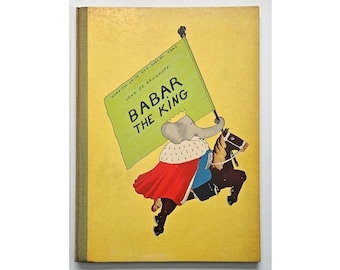 BABAR THE KING by Jean de Brunhoff, 1st American edition, 1935
