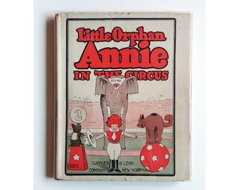 Harold Gray LITTLE ORFHAN ANNIE in the Circus, 1927 in sovraccoperta