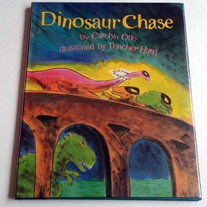 DINOSAUR CHASE, Carolyn Otto, Thacher Hurd, 1991, First Edition in dust jacket