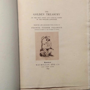 GOLDEN TREASURY of the Best Songs and Lyrical Poems, Signed Limited Edition, 1890, Frances Turner Palgrave