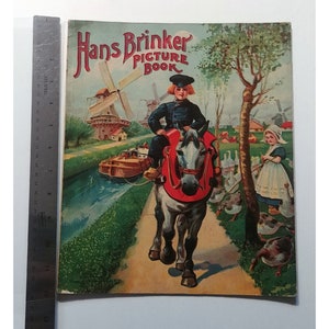 Livre d'images HANS BRINKER, Mary Mapes Dodge, Rudolph Mencl, 1913