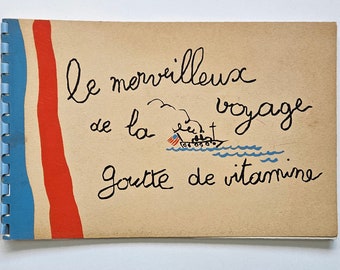 Le MERVEILLEUX VOYAGE de La Goutte de VITAMINE, 1942, World War 2