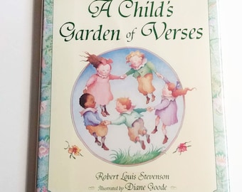 CHILD'S GARDEN of VERSES, Robert Louis Stevenson, Diane Goode, 1st Thus in dust jacket, 1998