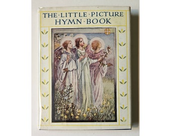 LITTLE PICTURE HYMN Book, Cicely Mary Barker circa 1955 mit Schutzumschlag