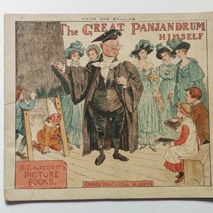 GREAT PANJANDRUM HIMSELF Randolph Caldecott 1885