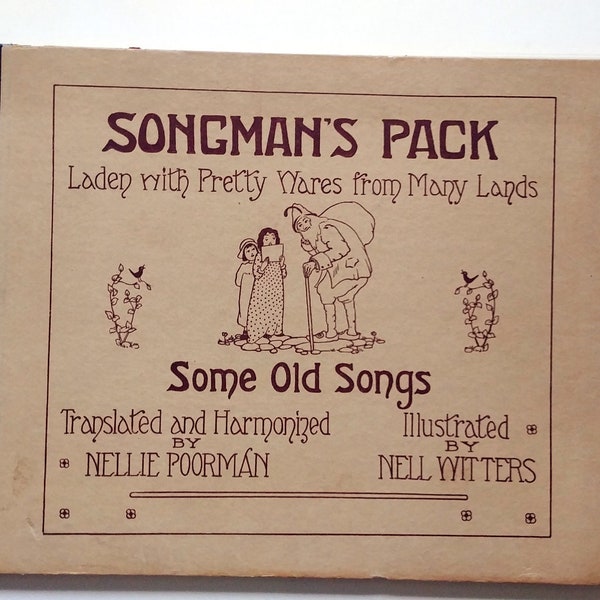 SONGMAN'S PACK, Laden with Pretty Wares from Many Lands, Nellie Poorman, Nell Witters, 1914, hard cover