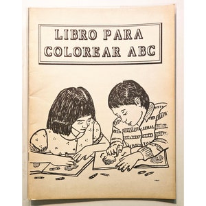 May include: A black and white illustration of two children colouring in a book. The book cover says "LIBRO PARA COLOREAR ABC".