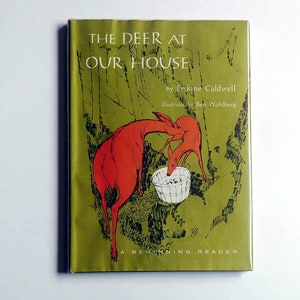 DEER at OUR HOUSE Erskine Caldwell, easy reading, 1st edition in dust jacket 1966
