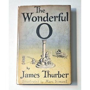 PRACHTIGE O door James Thurber, geïllustreerd door Marc Simont 1e editie in stofomslag