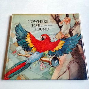 NOWHERE To Be FOUND, Alan Marks, 1988, First American Edition in dust jacket