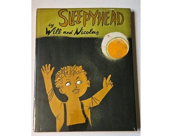 SLEEPYHEAD von Will & Nicolas, 1957 im Schutzumschlag, 1st Edition