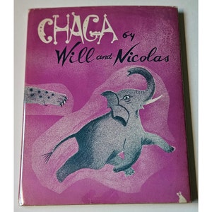 CHAGA by Will & Nicolas 1st Edition 1955 in dust jacket