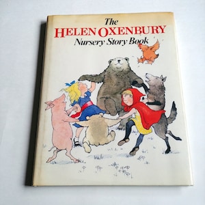 HELEN OXENBURY NURSERY Story Book, 1985. First American Edition in dust jacket