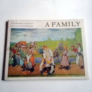 FAMILY, Carl Larsson, 1980, 1st American Edition in dust jacket, Scandinavia, fine art