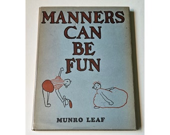 MANIERS CAN Be FUN, Munro Leaf, im Schutzumschlag, 30. Eindruck