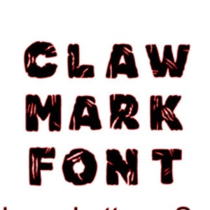 Claw Mark Font SVG, Dinosaur Font SVG, Dino Scratch Font svg, Wild Animal font svg, dinosaur font cut file for cricut, zombie font svg, png