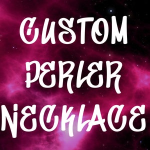 Custom Perler Kandi Necklace