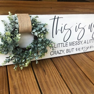 This is us - Farmhouse Sign with Wreath - Rustic Farmhouse Decor