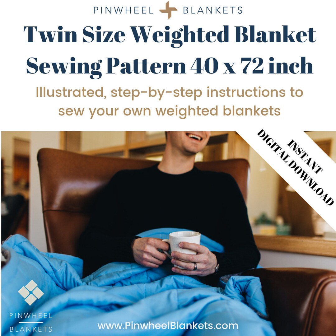 Twin Size Weighted Blanket Sewing Pattern Illustrated Stepbystep