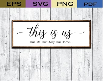 This Is us Svg | Svg for wood signs, this is us svg file, this is us svg, family svg Cutting files for Silhouette Cameo, ScanNCut, Cricut