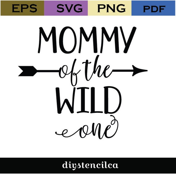 Download Mommy Of The Wild One Svg Wild One Svg Birthday Svg Etsy