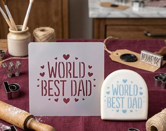 World Best Dad Stencil for DIY Crafts, Fathers Day Gift Idea, Best Dad Ever Template for Wood Painting, Card Making and Fabric, Mylar
