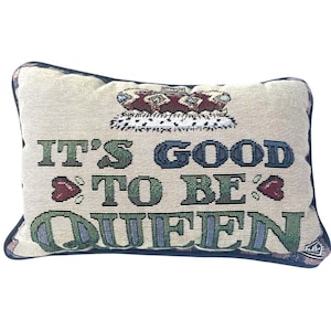 Vintage Mary Engelbreit It’s Good To Be Queen Tapestry Throw Accent Pillow 12x7"