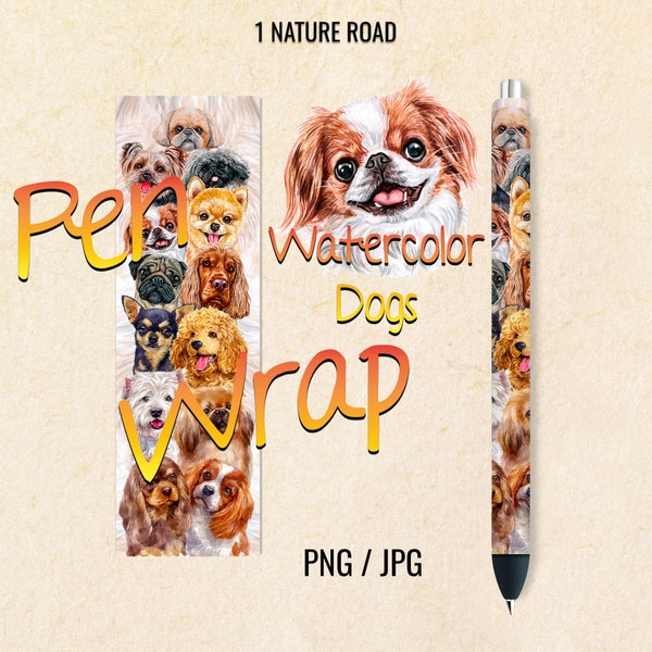 Watercolor Dogs Pen Wrap, Dog InkJoy Wraps, Printable Digital Download Seamless Designs For Waterslide, Vinyl, Epoxy, PNG & JPG