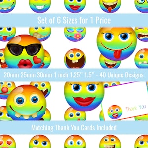 May include: Set of 40 unique rainbow emoji designs in 6 sizes: 20mm, 25mm, 30mm, 1 inch, 1.25 inches, and 1.5 inches. Matching thank you cards are included.