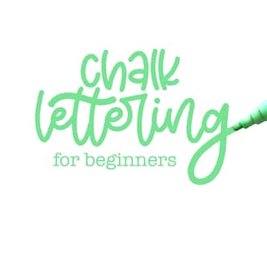 Chalk Lettering | Chalkboard Art | Beginner Faux Calligraphy | Lettering Worksheet | Lowercase Letters | Learn Calligraphy | Chalk Markers