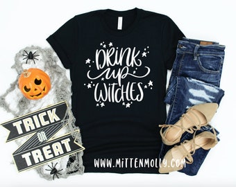 Drink Up Witches T-Shirt, Witch Shirt, Witchy, Halloween T-Shirt, Women's Halloween Clothing, Halloween Shirt For Her, Halloween Party Shirt