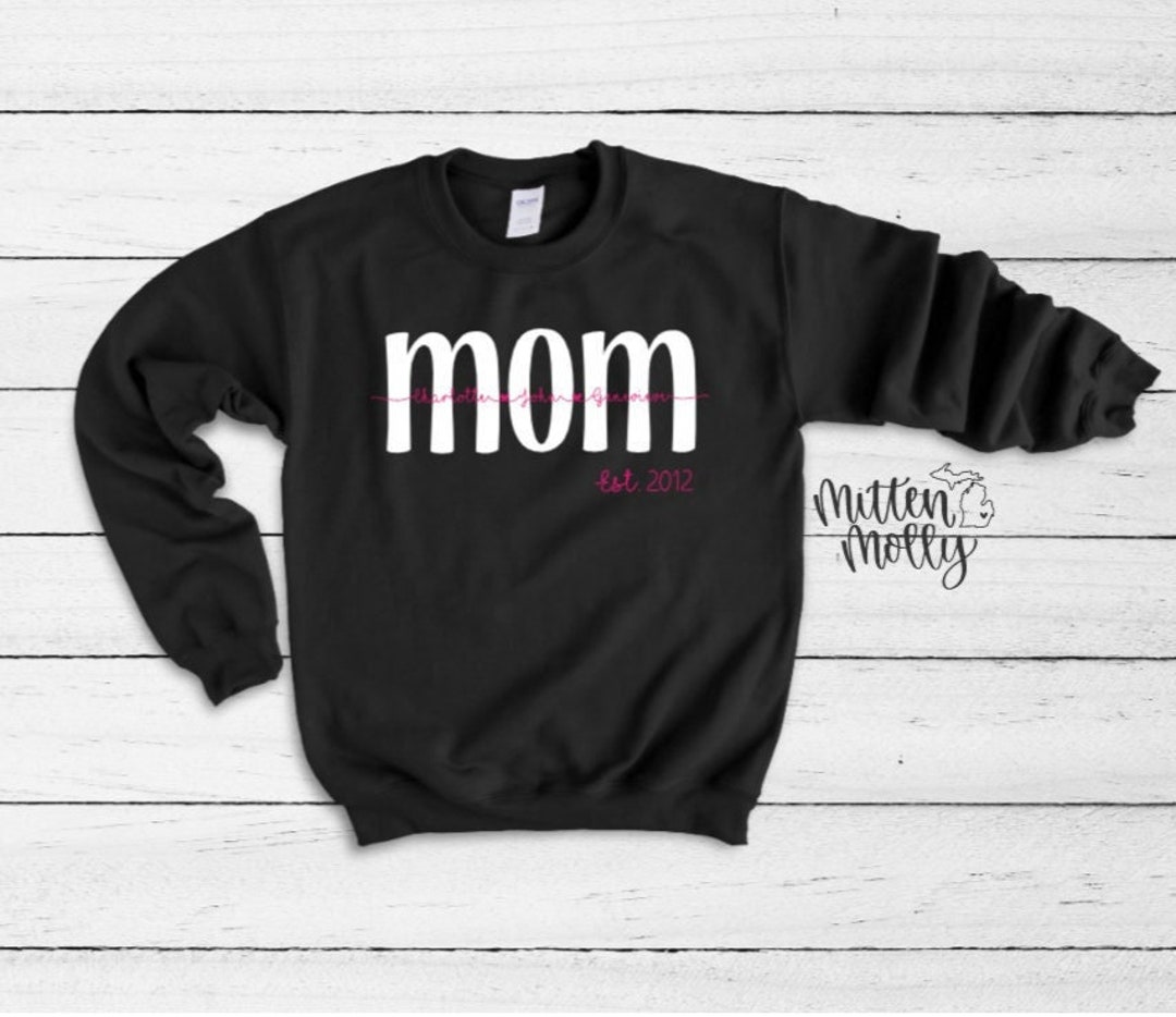 Custom Mom Crewneck Sweatshirt With Kids Names, Custom Mom Gift, Shirt