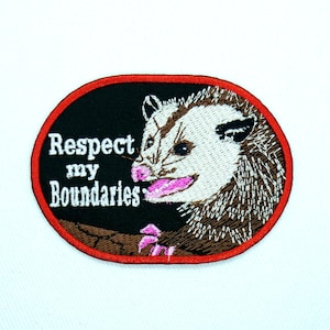Opossum Respect my Boundaries Iron on Patch