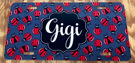 Personalized Lady Bug License Plate Gigi Car Tag Custom Name Grandma Car Tag New