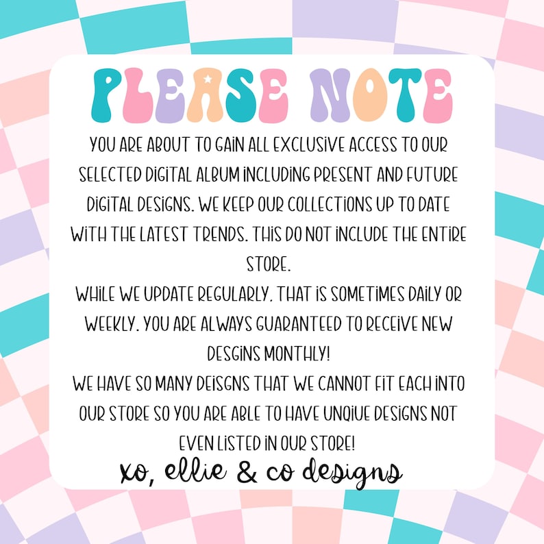 Puede incluir: Anuncio de dise&ntilde;o digital con una paleta de colores pastel. El texto "PLEASE NOTE" est&aacute; en la parte superior, seguido de detalles sobre el acceso exclusivo a dise&ntilde;os digitales, actualizaciones y ofertas &uacute;nicas. El fondo tiene un patr&oacute;n de cuadros.