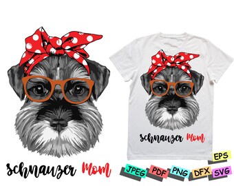 Schnauzer Mom SVG: Funny Dog Shirt Design (Digital Download)