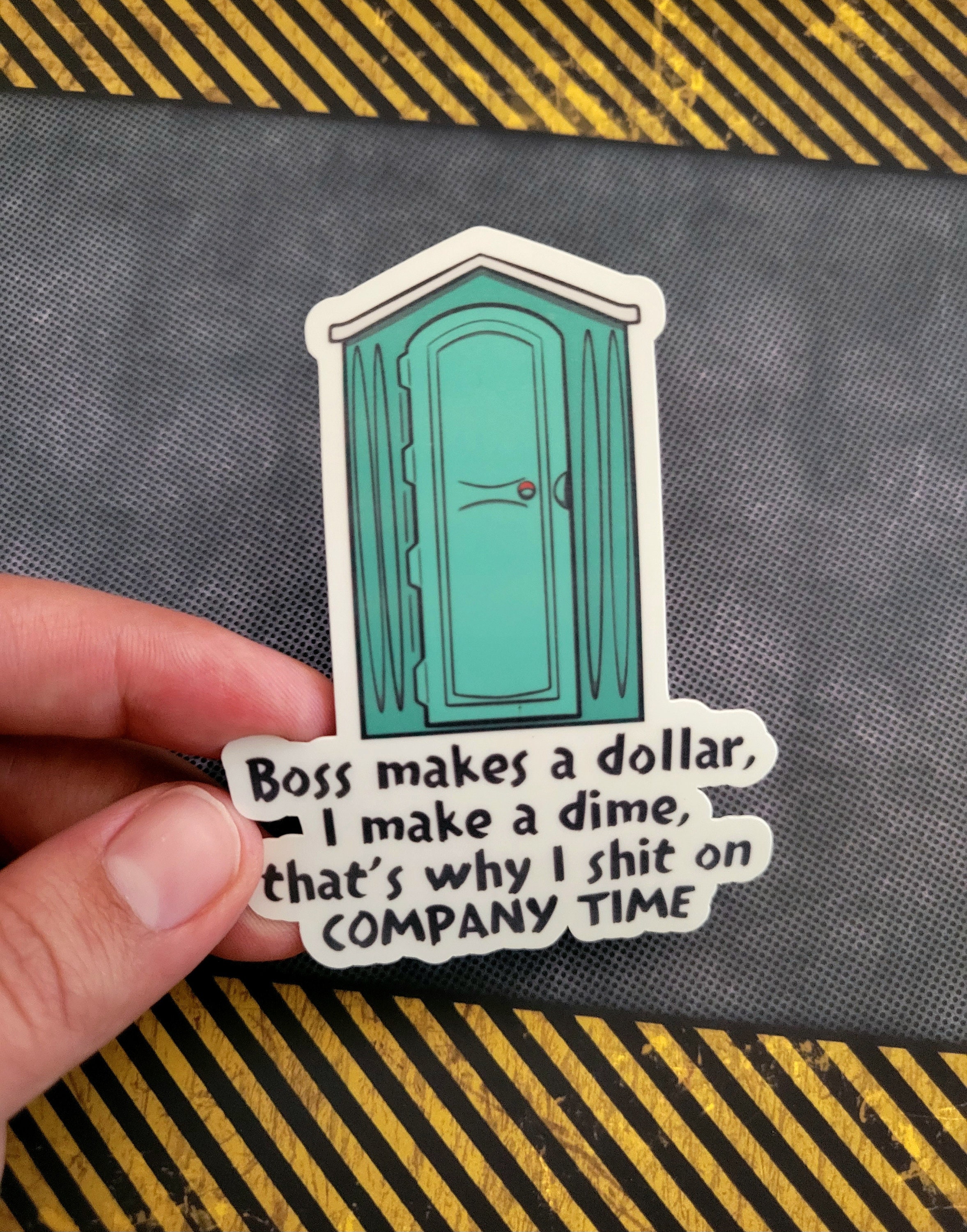 Boss Makes A Dollar I Make A Dime Die Cut Vinyl Sticker Etsy