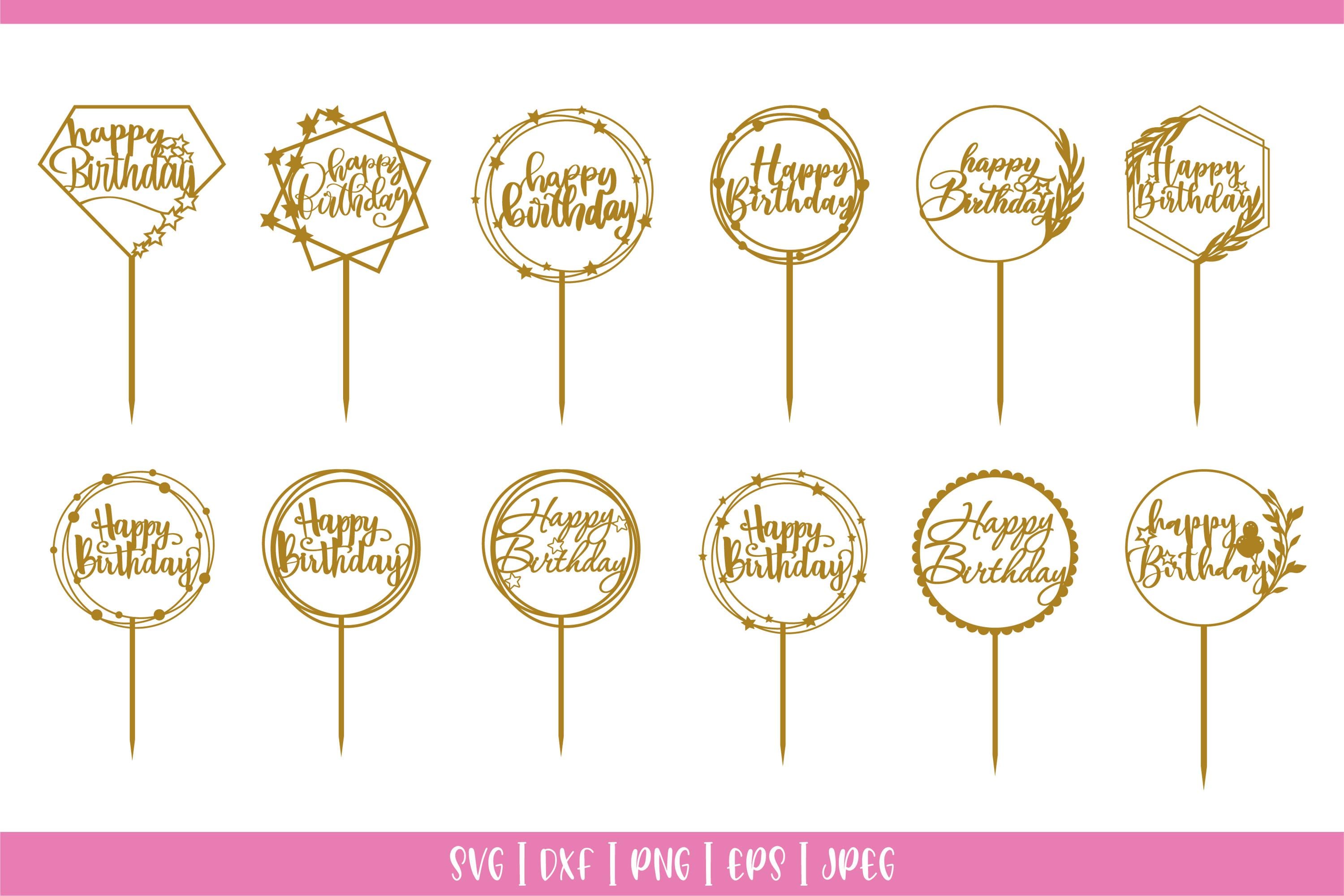 Happy Birthday Cake Topper SVG Bundle: Laser Cut Files