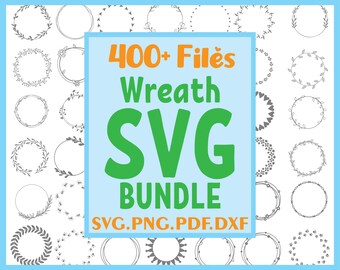 400 Wreath SVG Bundle: Floral, Laurel, Monogram (Digital Download)