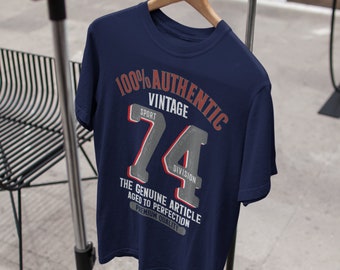 Authentic Vintage 1974 - 50th Birthday Gift | Present | Idea T-Shirt for men him dad husband friend brother